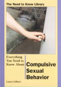 Everything You Need to Know about Compulsive Sexual Behavior