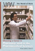 Choosing a Career in Pharmacy and in the Pharmaceutical Sciences