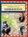 Historical Atlas Of Uzbekistan