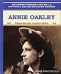 Annie Oakley: Tiradora del Lejano Oeste (Wild West Sharpshooter)