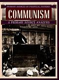 Communism: A Primary Source Analysis