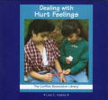 Dealing with Hurt Feelings (Conflict Resolution Library)