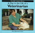 A Day in the Life of a Veterinarian