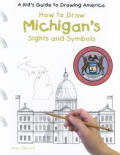 Michigan's Sights and Symbols