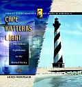 Cape Hatteras Light: The Tallest Lighthouse in the United States