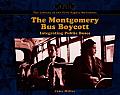 The Montgomery Bus Boycott: Integrating Public Buses