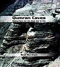 Qumran Caves: Hiding Place for the Dead Sea Scrolls
