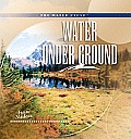 Water Under Ground