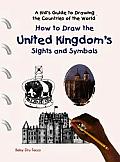 How to Draw United Kingdom's Sights and Symbols