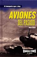 Aviones del Pasado (Planes of the Past)