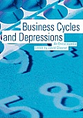 Business Cycles and Depressions: An Encyclopedia