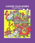 Choose Your Words A School Thesaurus