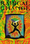 Radical Change Books for Youth in a Digital Age