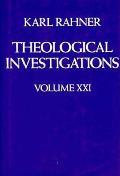 Theological Investigations Volume 21 Science