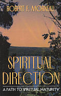 Spiritual Direction Principles & Practices