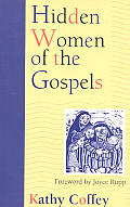 Hidden Women Of The Gospels