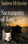 Sacraments Of Love A Prayer Journal