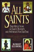 All Saints Daily Reflections On Saints