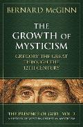 Growth of Mysticism From Gregory the Great Through the 12th Century