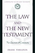 The Law and the New Testament: The Question of Continuity