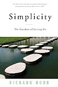 Simplicity The Freedom of Letting Go