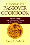 Complete Passover Cookbook