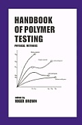 Handbook Of Polymer Testing Physical Methods