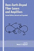 Rare-Earth-Doped Fiber Lasers and Amplifiers, Revised and Expanded