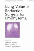 Lung Volume Reduction Surgery for Emphysema