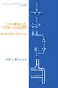 Continuous Flow Analysis: Theory and Practice