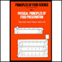 Principles of Food Science: Physical Methods of Food Preservation, Pt. 2