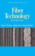 Fiber Technology: From Film to Fiber
