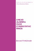 Linear Algebra Over Commutative Rings