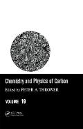 Chemistry & Physics of Carbon: Volume 19