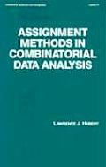 Assignment Methods in Combinatorial Data Analysis