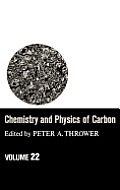 Chemistry & Physics of Carbon: Volume 22