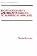 Biorthogonality and its Applications to Numerical Analysis