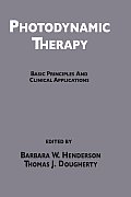 Photodynamic Therapy: Basic Principles and Clinical Applications
