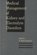 Medical Management of Kidney and Electrolyte Disorders (Clinical Guides to Medical Management)