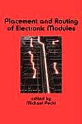 Placement and Routing of Electronic Modules