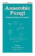 Anaerobic Fungi: Biology: Ecology, and Function