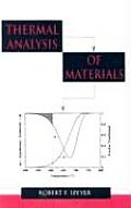 Thermal Analysis Of Materials