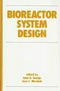 Bioreactor System Design