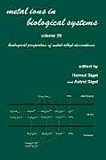 Metal Ions in Biological Systems: Volume 29: Biological Properties of Metal Alkyl Derivatives