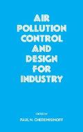 Air Pollution Control and Design for Industry