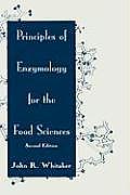 Principles of Enzymology for the Food Sciences