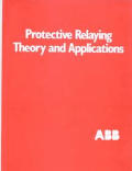 Protective Relaying Theory & Applications