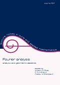Fourier Analysis: Analytic and Geometric Aspects