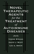Novel Therapeutic Agents for the Treatment of Autoimmune Diseases