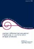 Partial Differential Equation Methods in Control and Shape Analysis: Lecture Notes in Pure and Applied Mathematics
